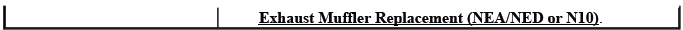 Engine exhaust rattle buzz hum and loud noise inspection procedure